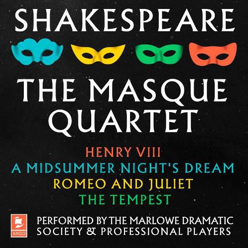 Shakespeare: The Masque Quartet