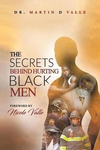 Cover image for The Secrets Behind Hurting Black Men