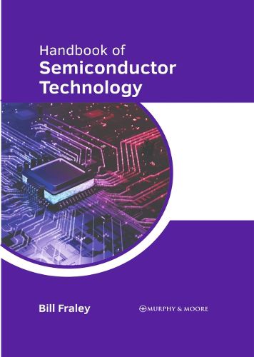Cover image for Handbook of Semiconductor Technology