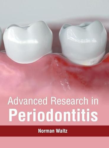 Cover image for Advanced Research in Periodontitis