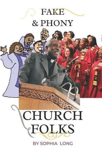 Cover image for Fake and Phony CHURCH FOLKS