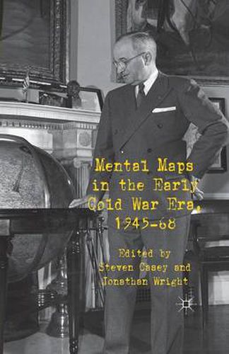 Cover image for Mental Maps in the Early Cold War Era, 1945-68