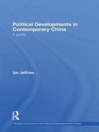 Cover image for Political Developments in Contemporary China: A Guide