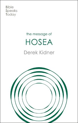 Cover image for The Message of Hosea: Love To The Loveless
