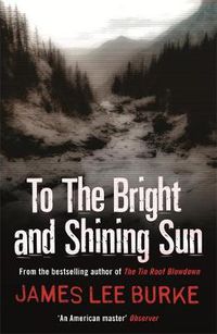 Cover image for To the Bright and Shining Sun