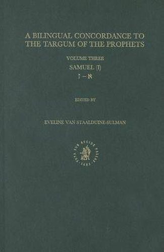 Cover image for Bilingual Concordance to the Targum of the Prophets, Volume 3 Samuel (I)