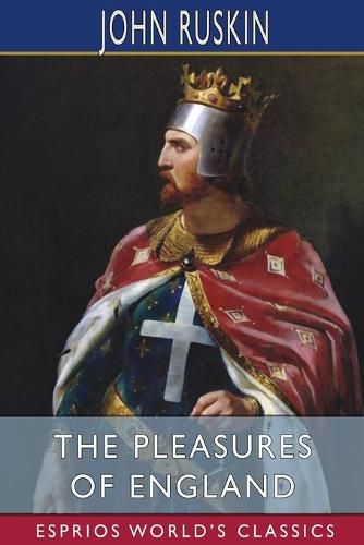 Cover image for The Pleasures of England (Esprios Classics)