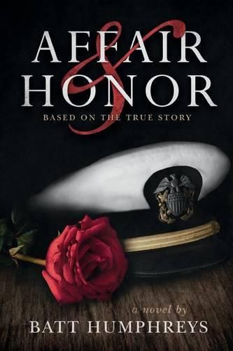 Cover image for Affair & Honor: Based on the True Story of JFK in World War ll