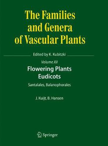 Cover image for Flowering Plants. Eudicots: Santalales, Balanophorales