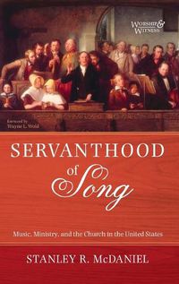 Cover image for Servanthood of Song