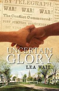 Cover image for Uncertain Glory