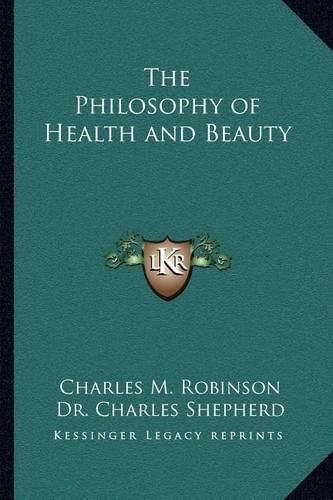 The Philosophy of Health and Beauty