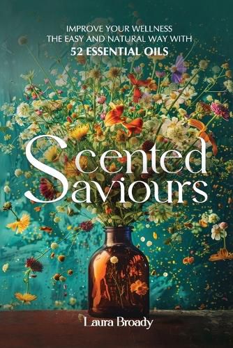 Cover image for Scented Saviours