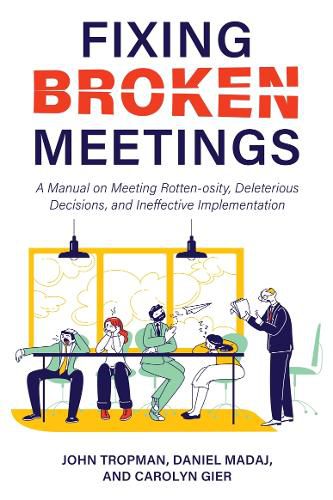 Cover image for Fixing Broken Meetings