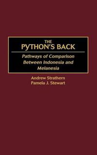 Cover image for The Python's Back: Pathways of Comparison Between Indonesia and Melanesia