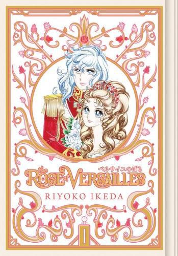 Cover image for The Rose of Versailles Volume 1