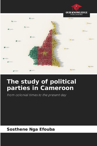 Cover image for The study of political parties in Cameroon