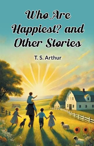 Cover image for Who Are Happiest? and Other Stories