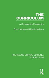 Cover image for The Curriculum: A Comparative Perspective