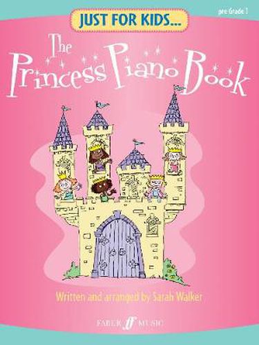 Just For Kids... The Princess Piano Book