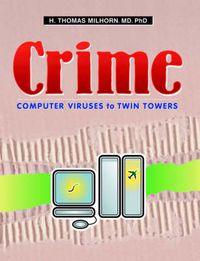 Cover image for Crime: Computer Viruses to Twin Towers