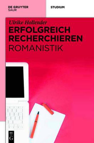 Cover image for Erfolgreich Recherchieren - Romanistik