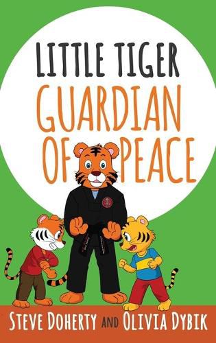 Cover image for Little Tiger - Guardian of Peace