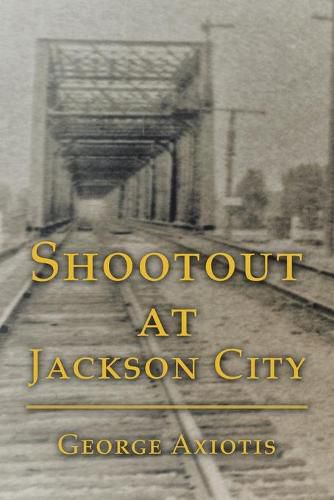 Cover image for Shootout at Jackson City