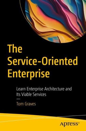Cover image for The Service-Oriented Enterprise