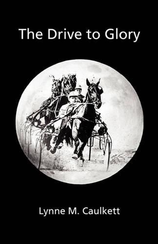 Cover image for The Drive to Glory