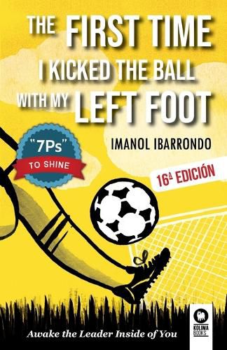 Cover image for The first time i kicked the ball with my left foot