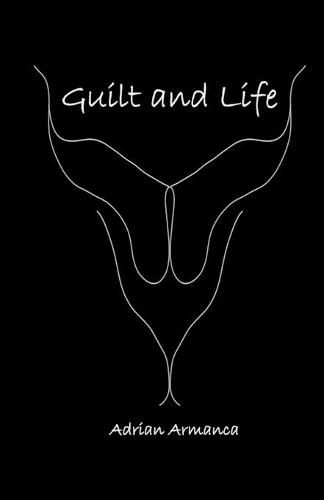 Cover image for Guilt and Life