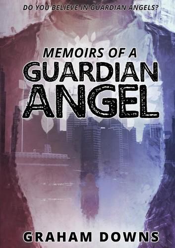 Cover image for Memoirs of a Guardian Angel