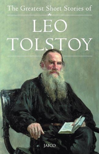 Cover image for The Greatest Short Stories of Leo Tolstoy