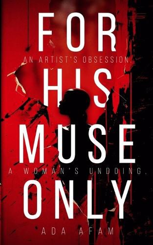 Cover image for For His Muse Only