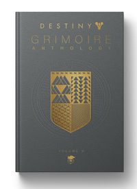 Cover image for Destiny Grimoire Anthology, Volume VI