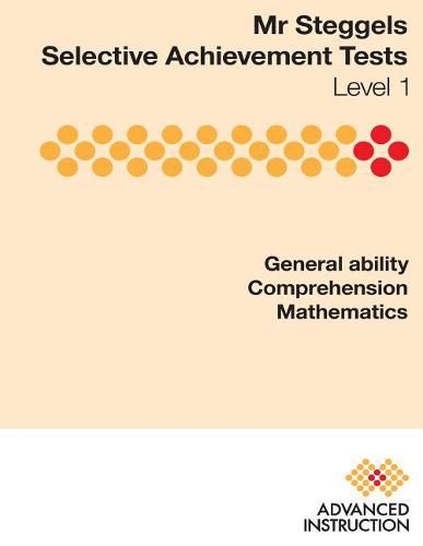Cover image for Mr Steggels Selective Achievement Tests Level 1