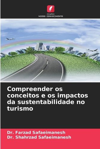 Cover image for Compreender os conceitos e os impactos da sustentabilidade no turismo