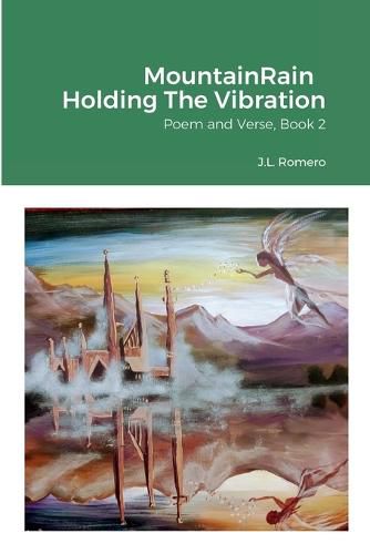 Cover image for MountainRain Holding The Vibration