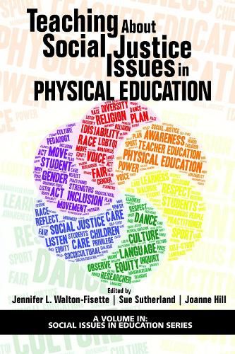 Cover image for Teaching About Social Justice Issues in Physical Education