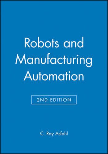 Cover image for Robots and Manufacturing Automation