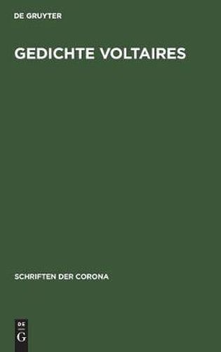 Gedichte Voltaires: Schriften Der Corona X