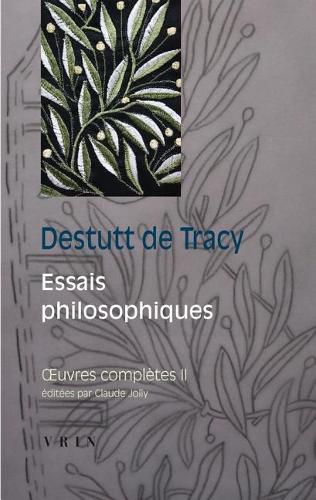 Oeuvres Completes Tome II: Essais Philosophiques