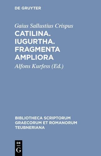 Cover image for Catilina, Iugurtha, Fragmenta Pb