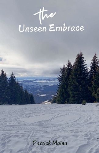 Cover image for The Unseen Embrace