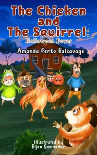 Cover image for The Chicken and The Squirrel