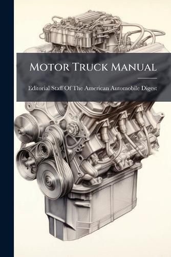 Cover image for Motor Truck Manual