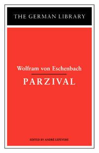 Cover image for Parzival: Wolfram von Eschenbach