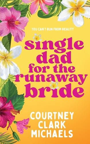 Single Dad for the Runaway Bride