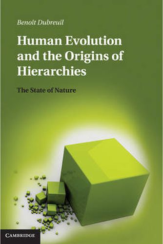 Cover image for Human Evolution and the Origins of Hierarchies: The State of Nature